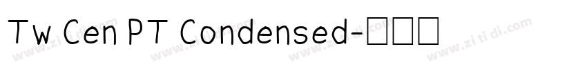 Tw Cen PT Condensed字体转换